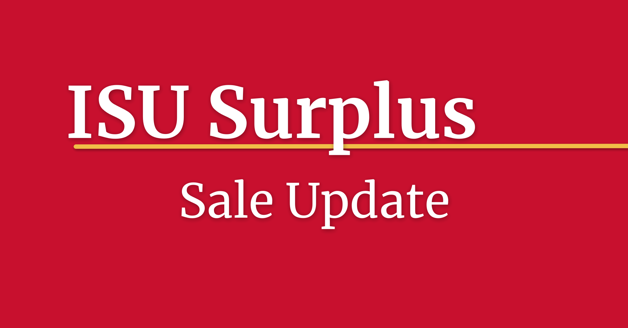 Default ISU Surplus Sale Update graphic.
